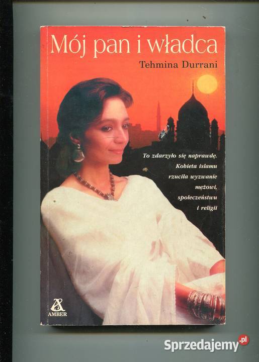 Mój pan i władca Tehmina Durrani zachodniopomorskie Szczecin
