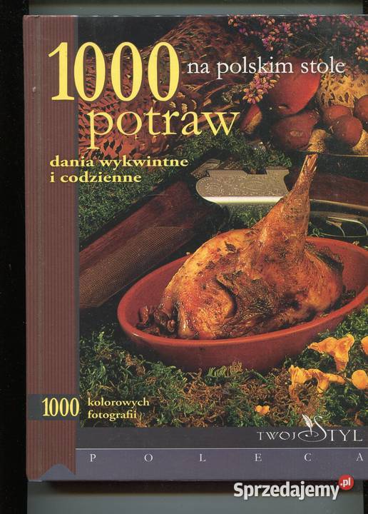 1000 potraw na polskim stole twarda Szczecin