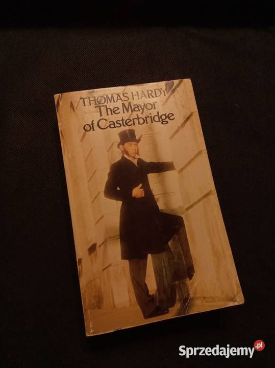 The mayor of Casterbridge Proza i poezja Warszawa