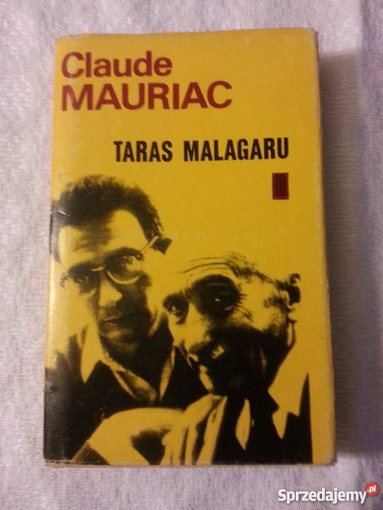 Claude Mauriac TARAS MALAGARU śląskie Katowice sprzedam