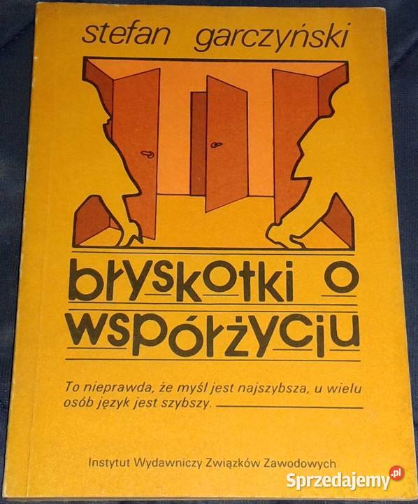 Błyskotki o współżyciu Stefan Garczyński Chełm