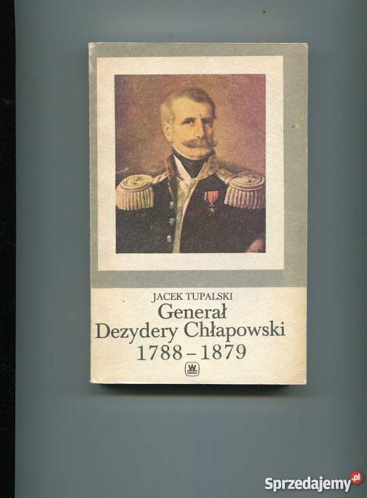 generał Dezydery Chłapowski 17881879 Szczecin