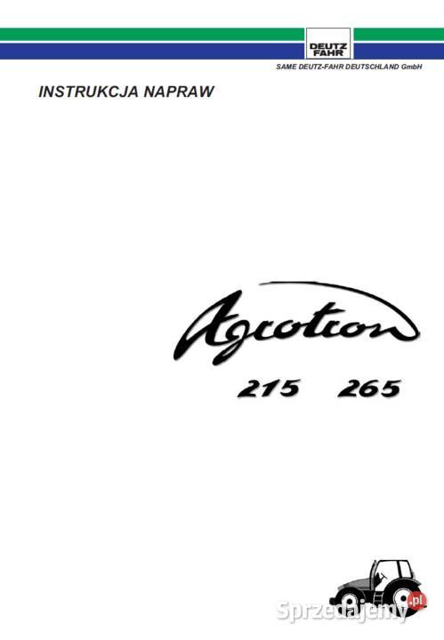 Deutz Faahr AGROTRON 215 265 instrukcja napraw J Gdańsk sprzedam
