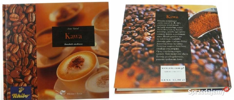 Anne Vantal Kawa poradnik smakosza kawa barista Rok wydania 2004 Kielce