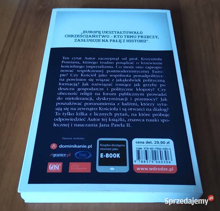 Kłopot kłopotem katolik w dryfującej Europie pomorskie Gdańsk