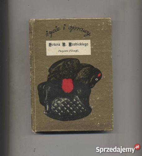 Życie i sprawy Sotera Rozmiar Rozbickiego Szczecin