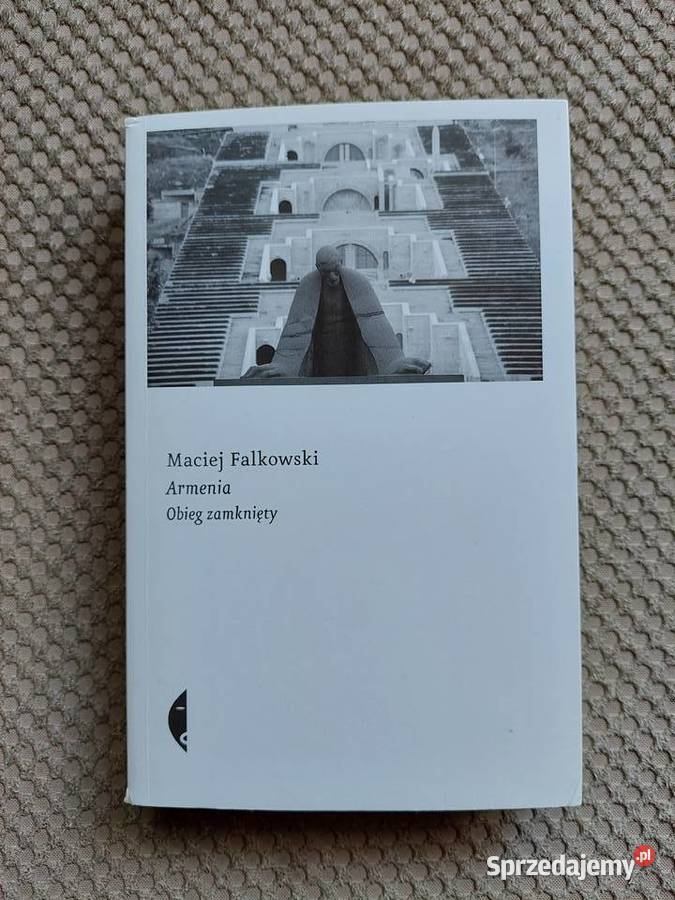 Armenia Obieg zamknięty Maciej Falkowski miękka Kraków