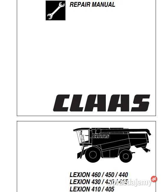 Instrukcja napraw Claas LEXION 405 410 415 420 Zduńska Wola