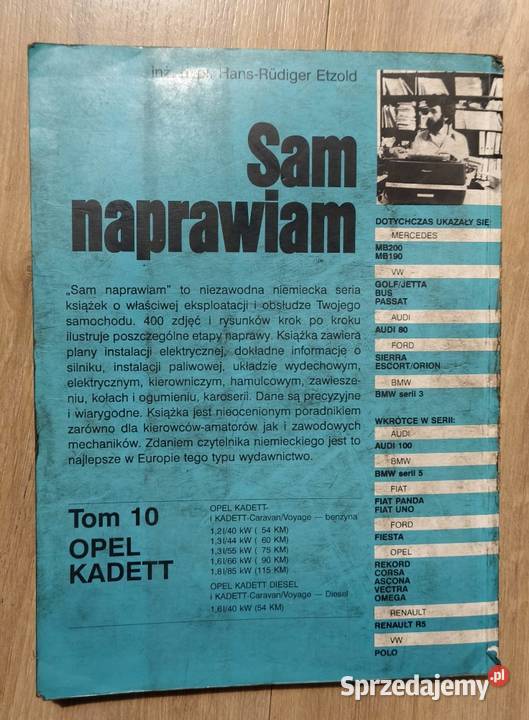 Sam naprawiam Opel Kadett budowa naprawa Rokity