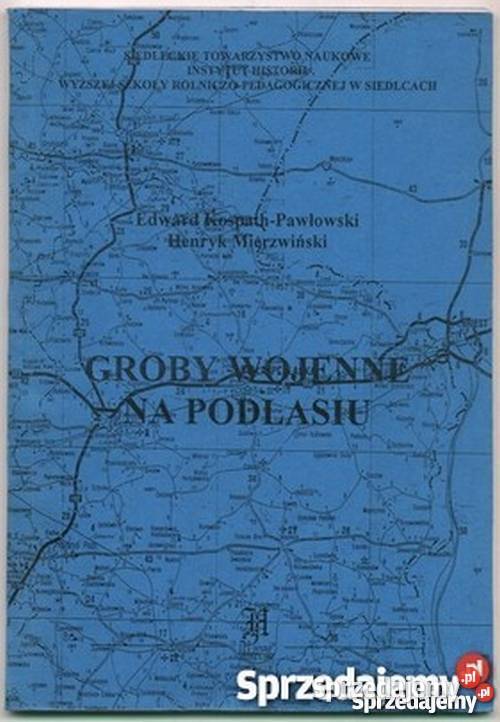 Groby Wojenne Na Podlasiu KospathPawłowski E Świdnica
