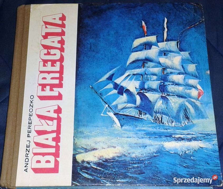 Biała fregata Kronika Daru Pomorza 19291972 twarda lubelskie Chełm