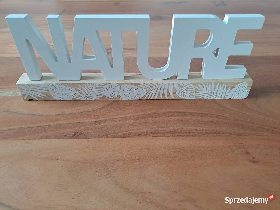 Drewniany napis dekoracyjny Nature sprzedam