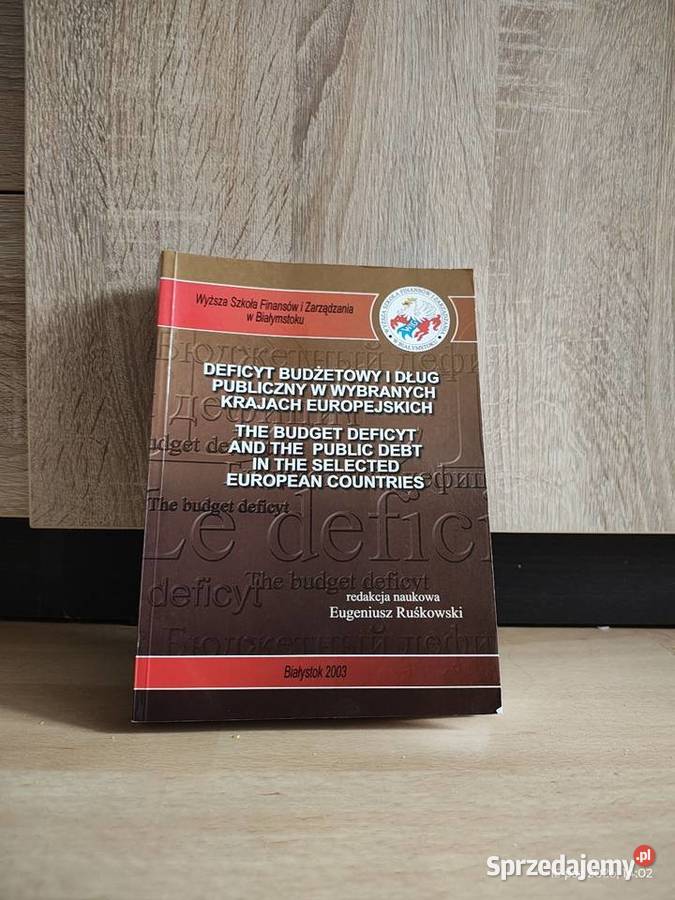 Deficyt budżetowy i dług publiczny w wybranych Szczecin sprzedam