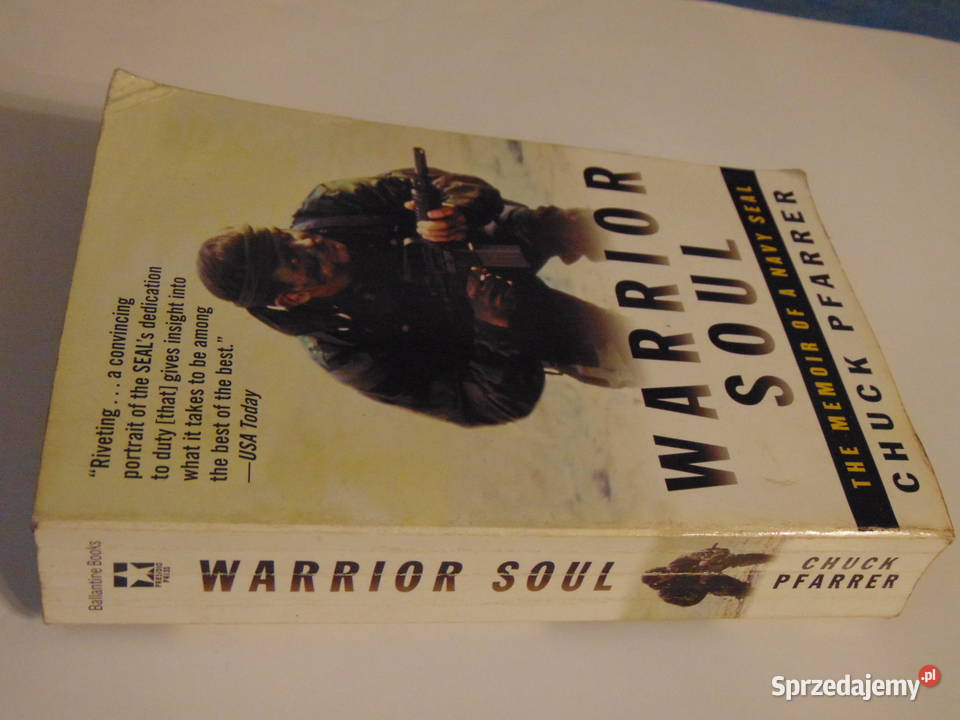 Warrior Soul Chuck Pfarrer Lublin