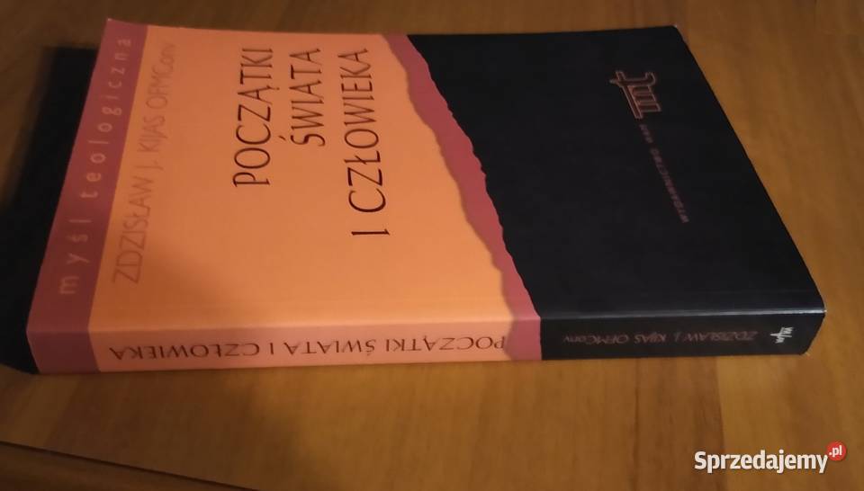 Początki świata i człowieka Zdzisław J Kijas filozofia, historia filozofii pomorskie Gdańsk