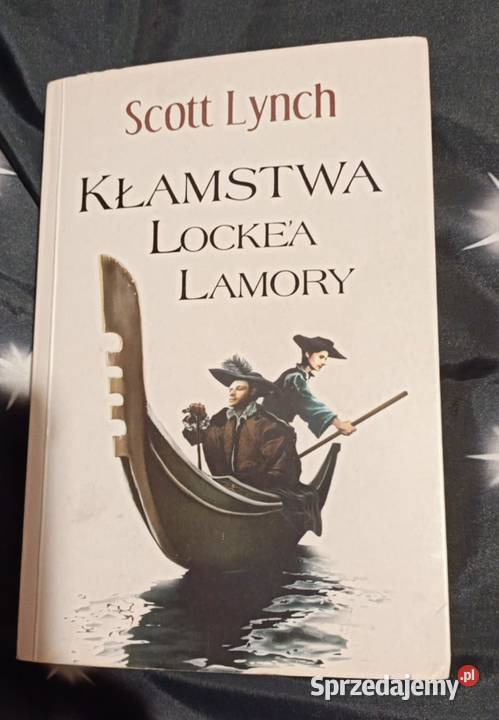 Kłamstwa Lockea Lamory Scott Lynch Poznań