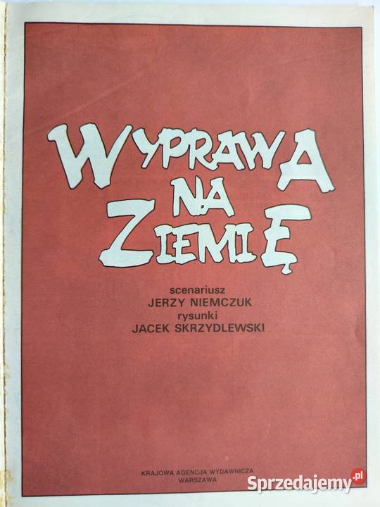 Wyprawa na ziemię JNiemczuk komiks dzieci Rok wydania 1988 Gdynia sprzedam