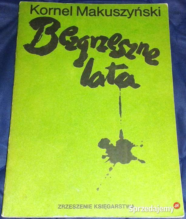 Bezgrzeszne lata Kornel Makuszyński Chełm sprzedam
