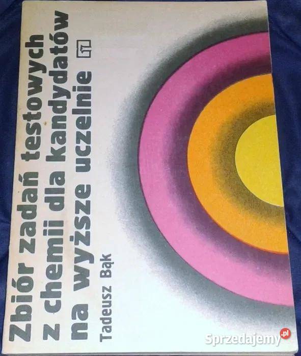 Zbiór zadań testowych z chemii na wyższe Pozostałe lubelskie Chełm sprzedam