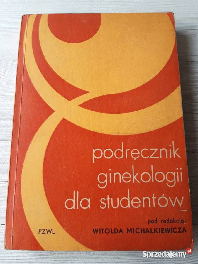 Podręcznik ginekologii studentów Witold Antykwariat Bielsko-Biała