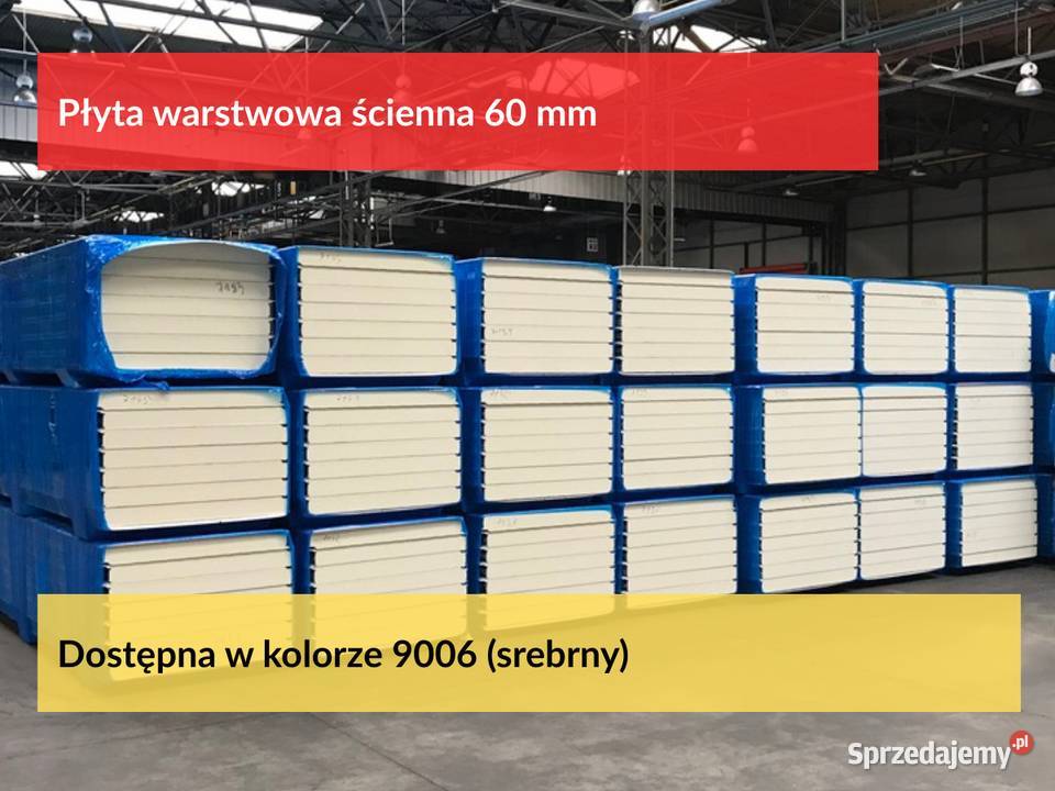 Płyta warstwowa 60mm ścienna Obornicka i Puszczykowo
