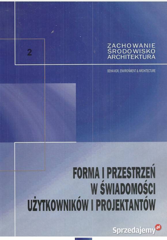 Forma i przestrzeń w świadomości użytkowników i