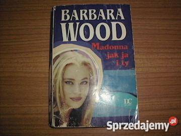 Madonna ja i ty Barbara Wood FA Goleniów