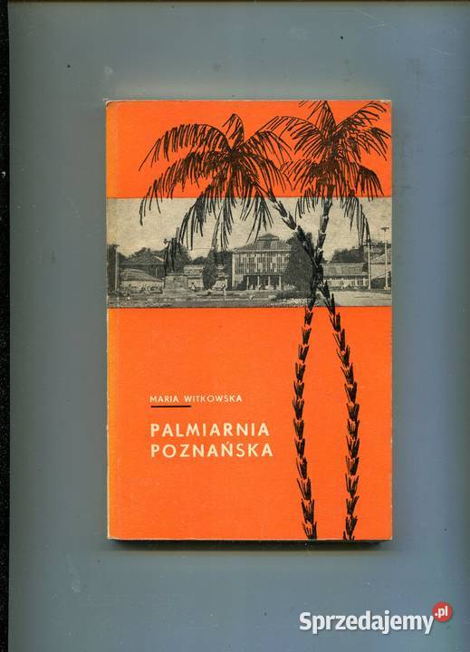 Palmiarnia Poznańska Witkowska Pozostałe Szczecin sprzedam