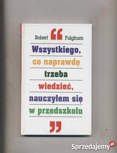 Wszystkiegoco naprawdę trzeba wiedziećnauczyłem