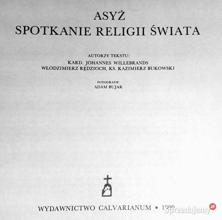 Asyż Spotkanie religii świata kard Johannes lubelskie Chełm sprzedam