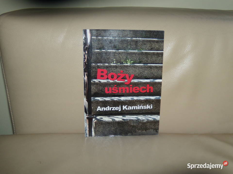Boży uśmiech Andrzej Kamiński Warszawa