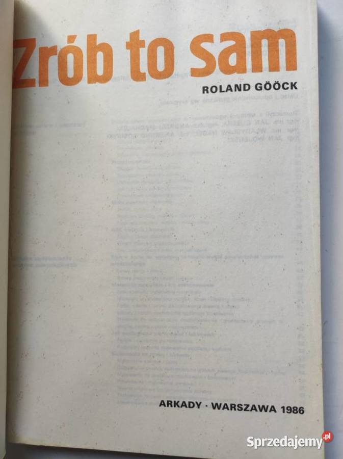 Roland Goock Zrób to sam ilustrowany poradnik Pozostałe świętokrzyskie Kielce sprzedam