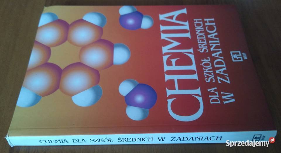 Chemia szkół średnich w zadaniach Maria Gdańsk