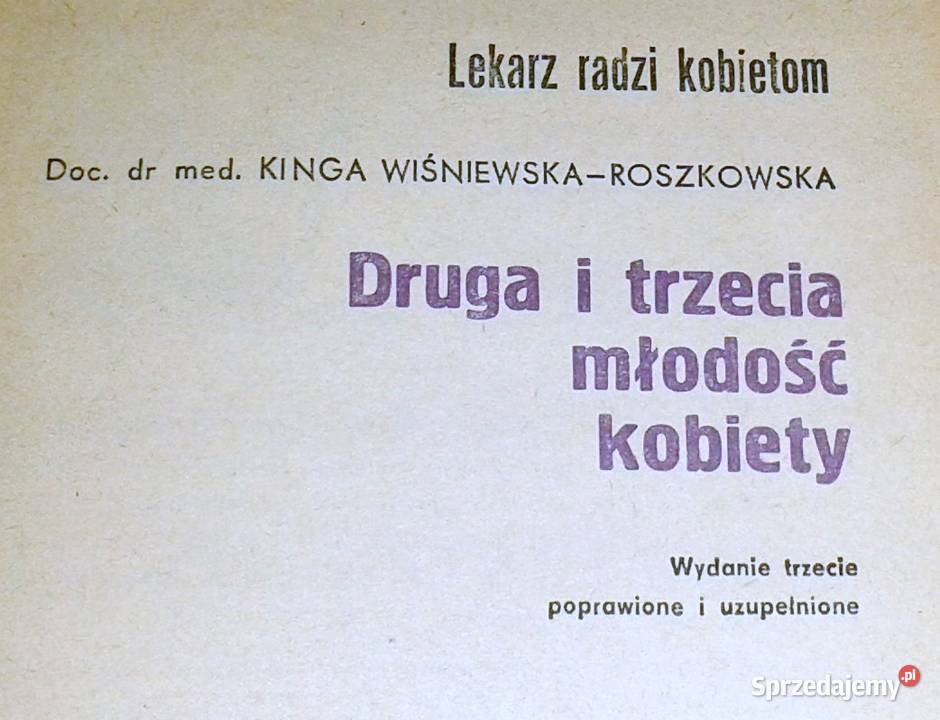 Druga i trzecia młodość kobiety Kinga Chełm sprzedam