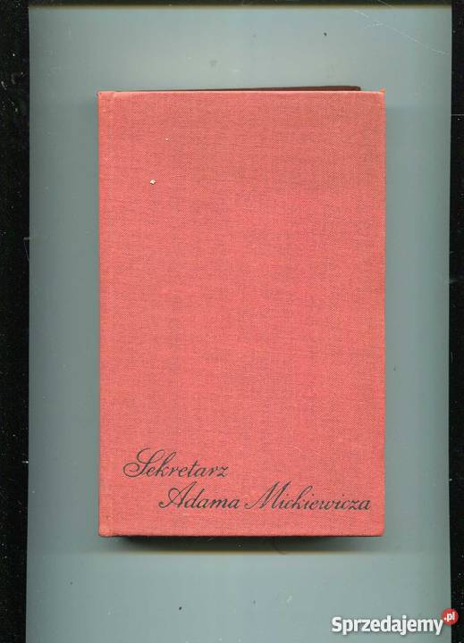 Sekretarz Adama Mickiewicza Szczecin sprzedam