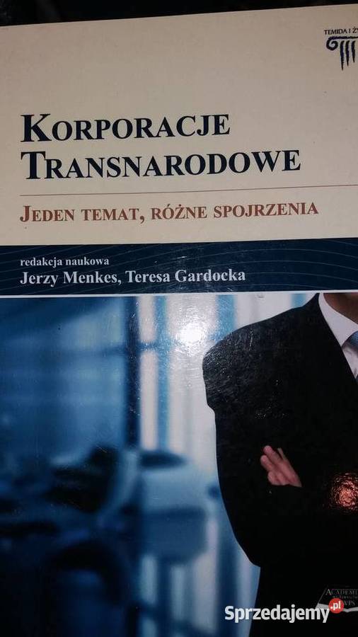 Korporacje transnarodowe Jeden temat różne