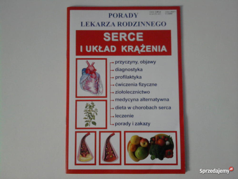 SERCE I UKŁAD KRĄŻENIA.Porady lekarza rodzinnego NOWA+gratis