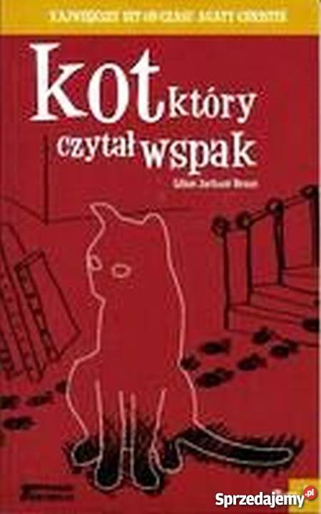 KOT KTÓRY CZYTAŁ WSPAK BRAUN JACKSON LILIAN Bielsko-Biała