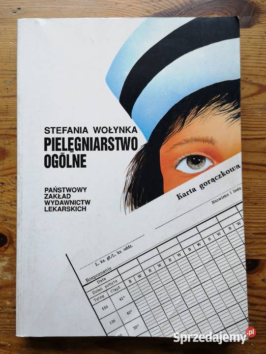 Pielęgniarstwo ogólne Stefania Wołynka