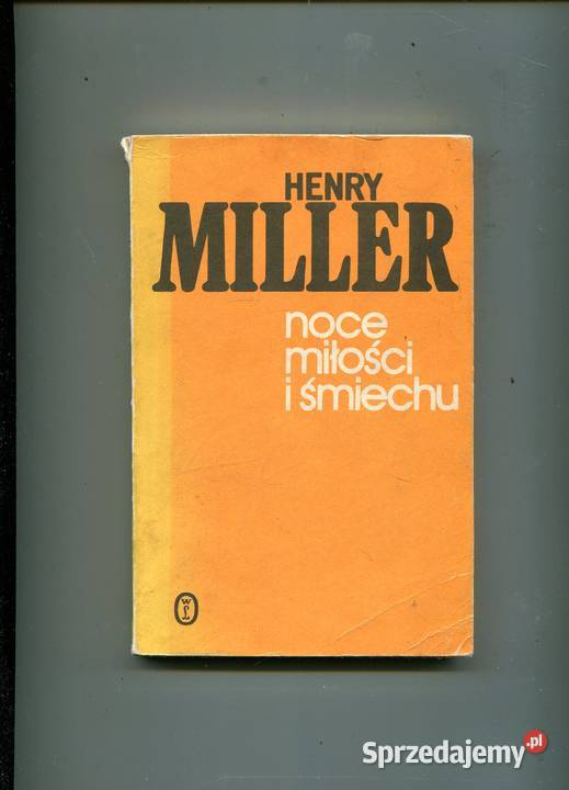 Noce miłości i śmiechu Henry Miller Szczecin sprzedam