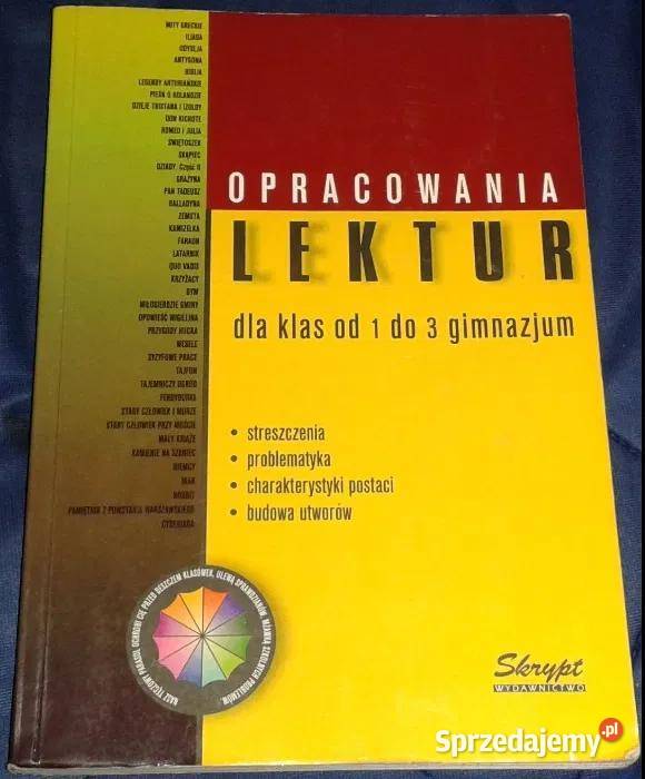 Opracowania lektur klas 1 do 3 gimnazju E Lech lubelskie