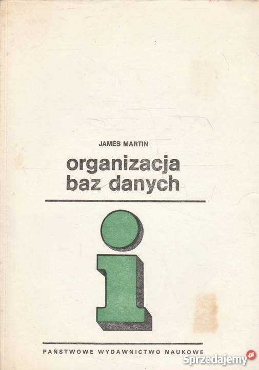 ORGANIZACJA BAZ DANYCH JAMES MARTIN Katowice