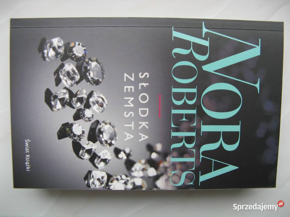 Słodka zemsta Nora Roberts Poznań