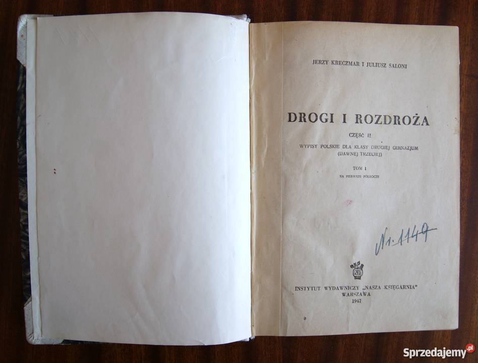 Jerzy Kreczmar Juliusz Saloni Drogi i rozdroża Rok wydania 1947