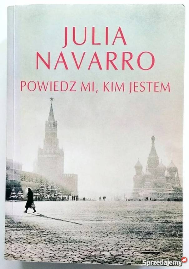 POWIEDZ MI KIM JESTEM NAVARRO JULIA Otwock