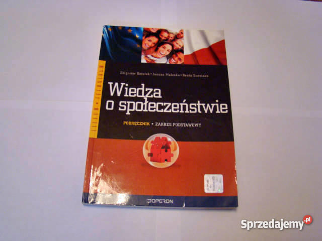 Wiedza o społeczeństwie. Podręcznik do liceum. Zakres podstawowy