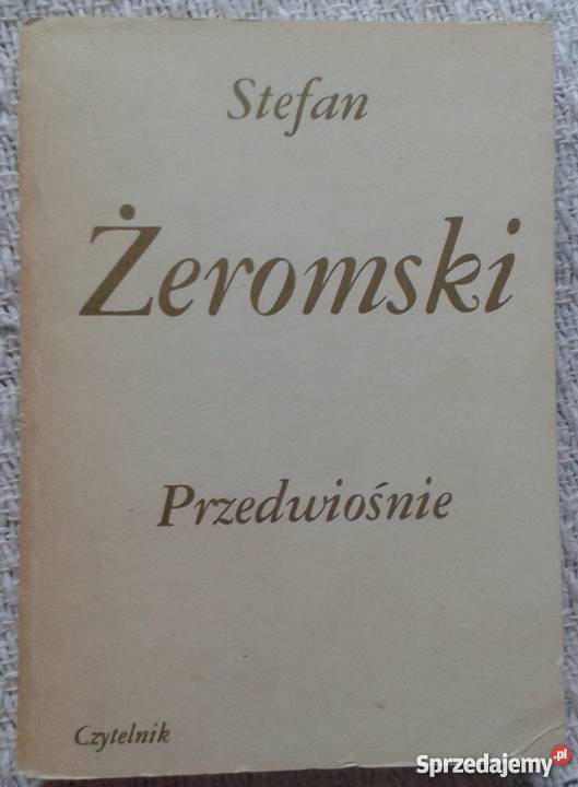 Przedwiośnie Stefan Żeromski podlaskie Białystok