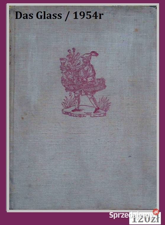 Das Glass und die Jahrtausende szkło design Poradniki, albumy i reportaże sprzedam