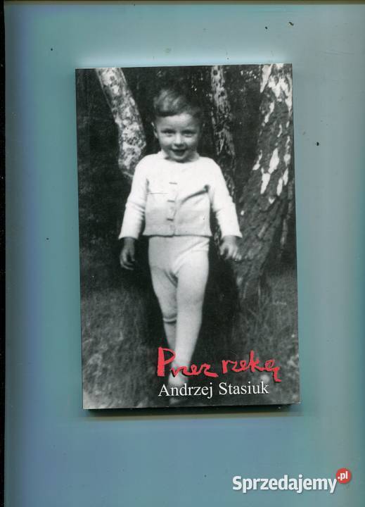 rzekę Stasiuk miękka Szczecin