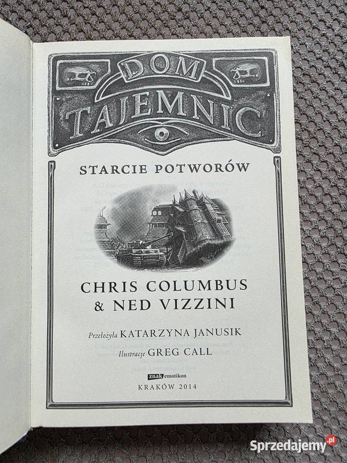 trylogia Dom tajemnic Chris ColumbusNed Vizzini Kraków